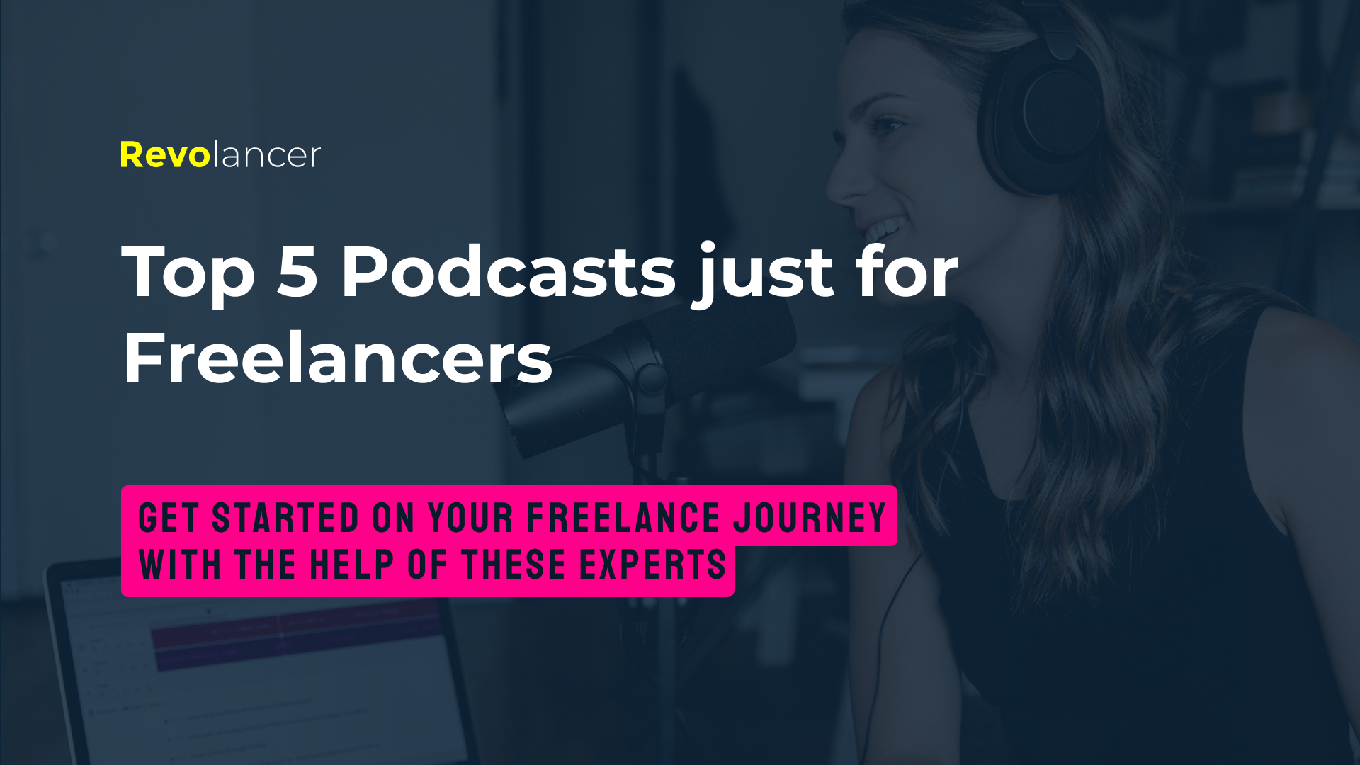 Top 5 Podcasts just for Freelancers