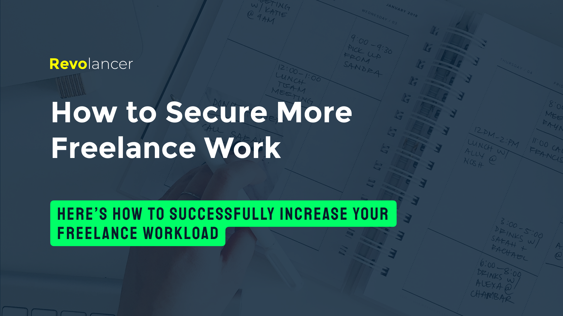 How to Secure More Freelance Work 
