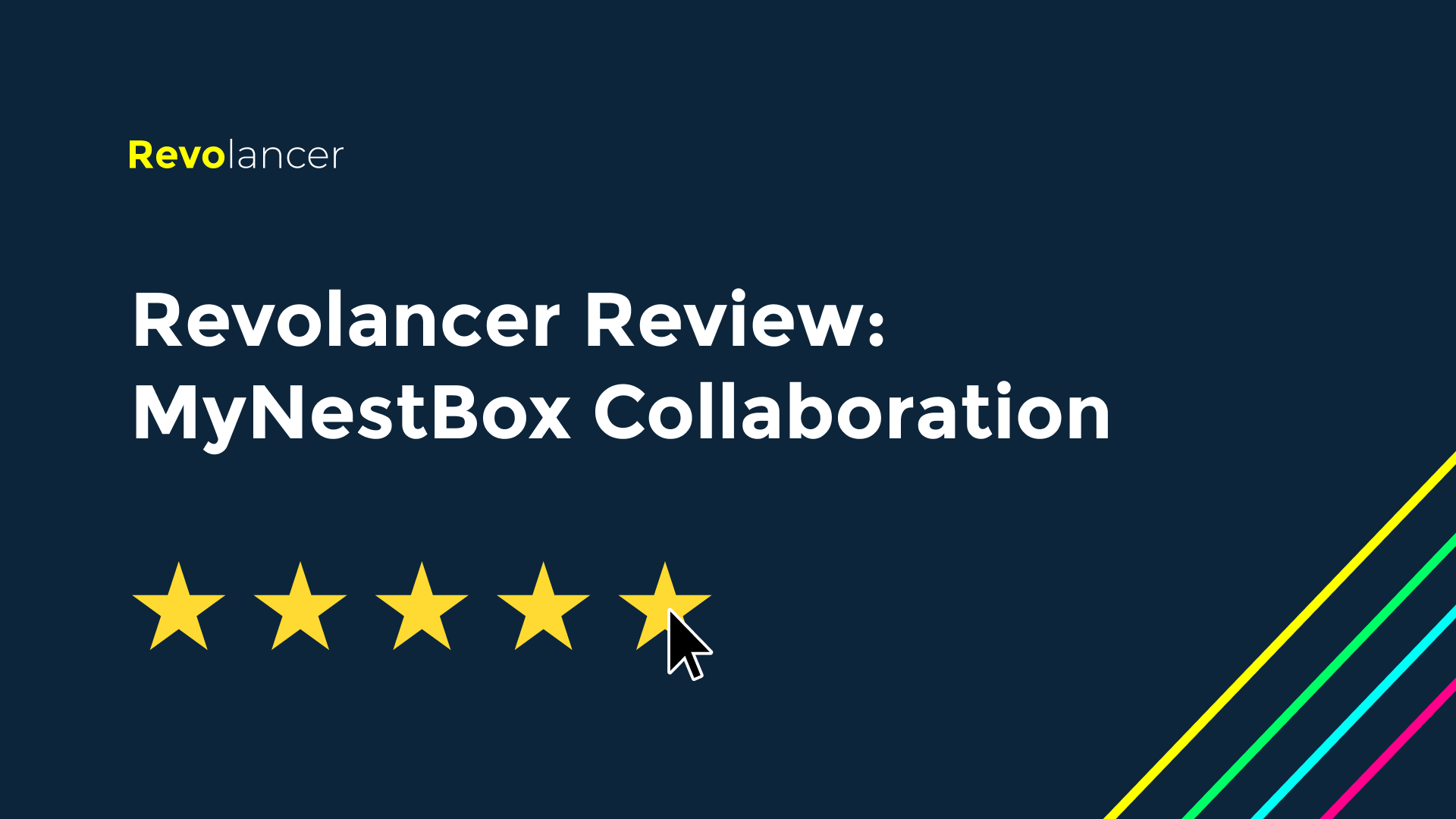 Revolancer Review: MyNestBox Collaboration