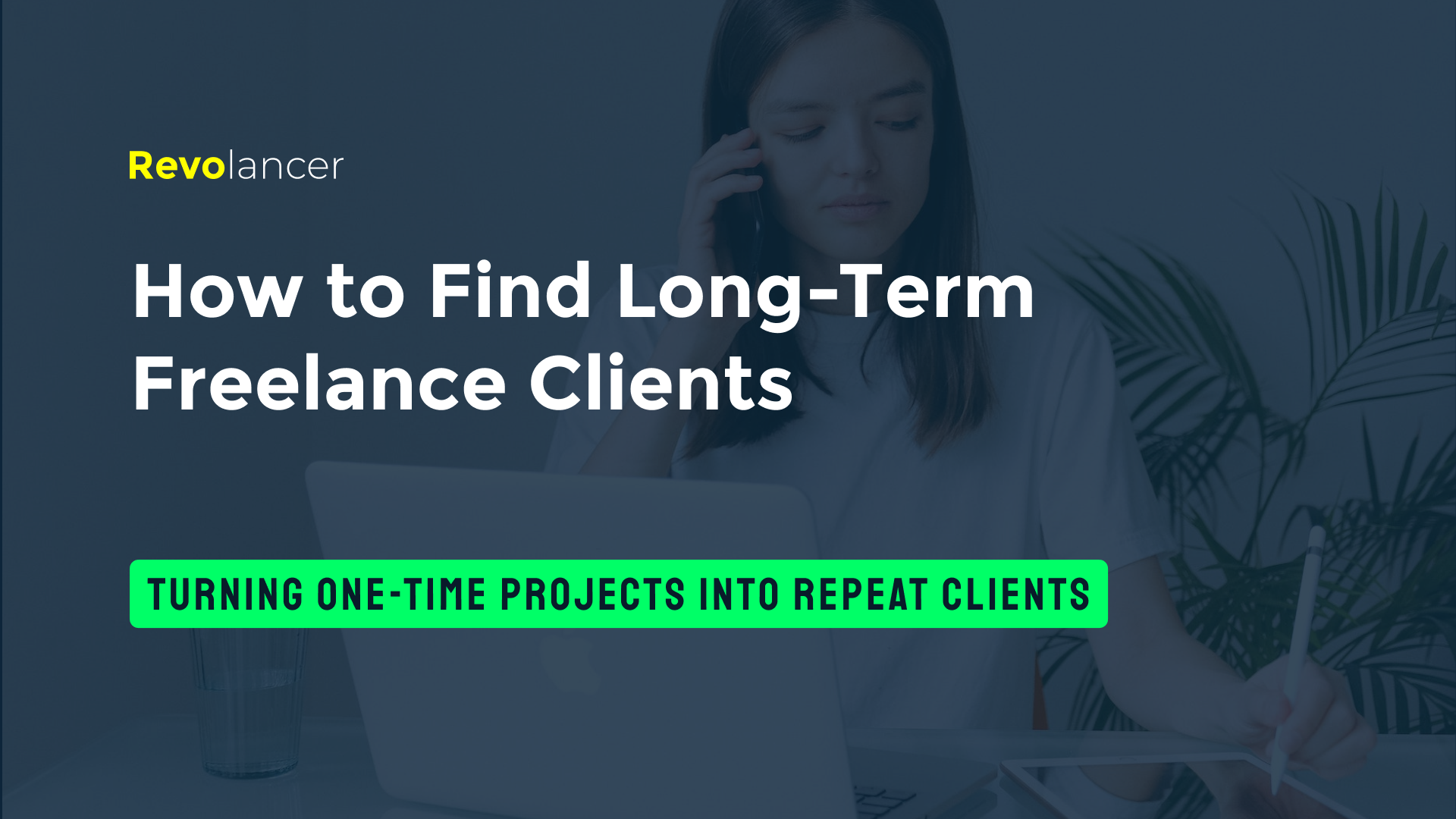 How to find long-term freelance clients?