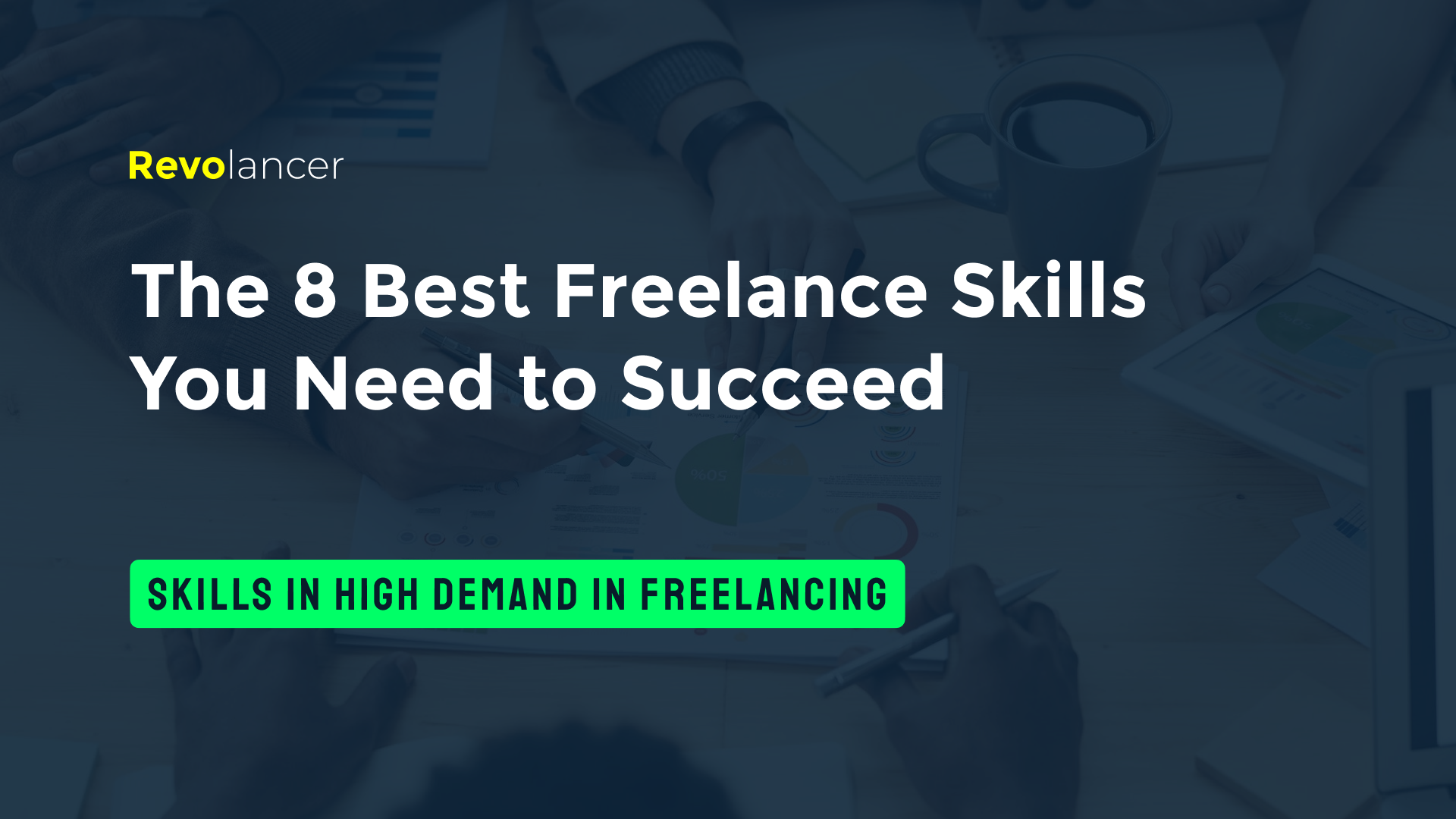 8 Best Freelance Skills